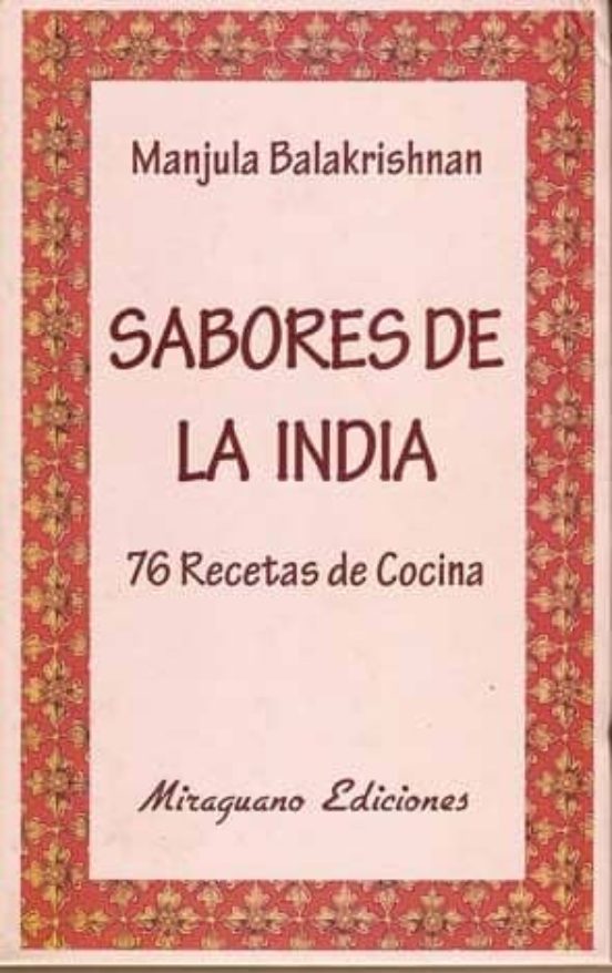 Sabores De La India. 76 Recetas De Cocina