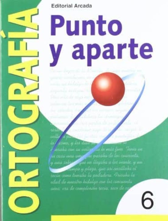 Nº 6 Serie Amarilla Punto Y Aparte Ortografia 1º - 2º Educacion Primar