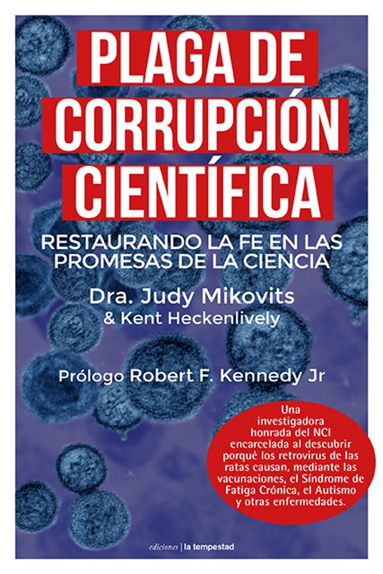 Plaga De Corrupción Científica. Restaurando La Fe En Las Promesas De L