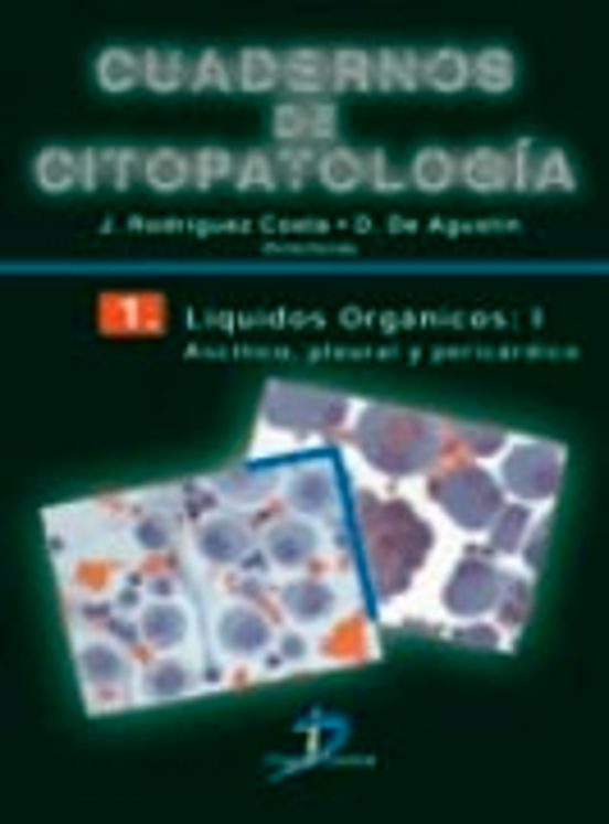 Cuadernos De Citopatologia : Liquidos Organicos: Ascitico Pleura
