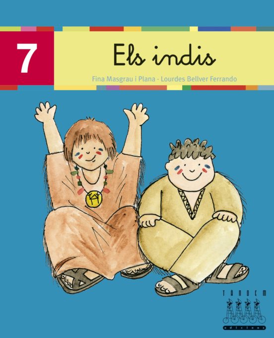 Xino Xano 7: Els Indis