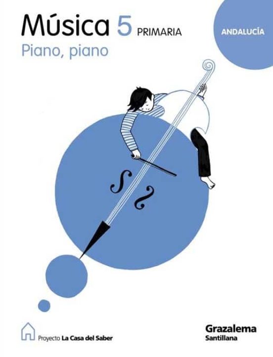 Musica Piano Piano Saber Ed.2009 5º Primaria Andalucia