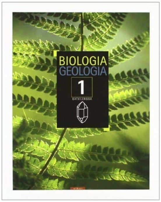 Biologia Eta Geologia 1º Batxiller