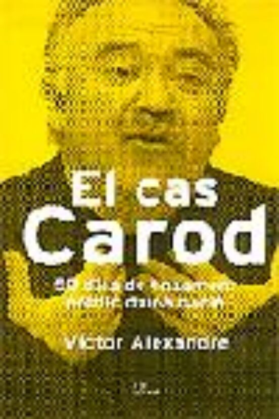 El Cas Carod
