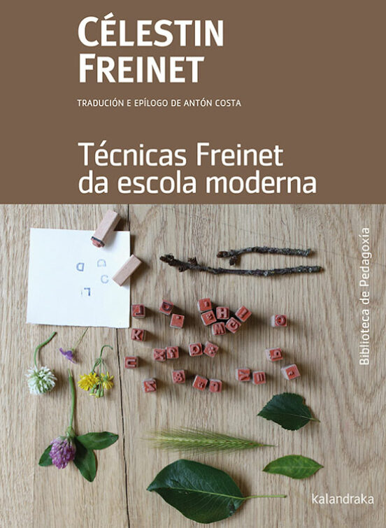 Tecnicas Freinet Da Escola Moderna