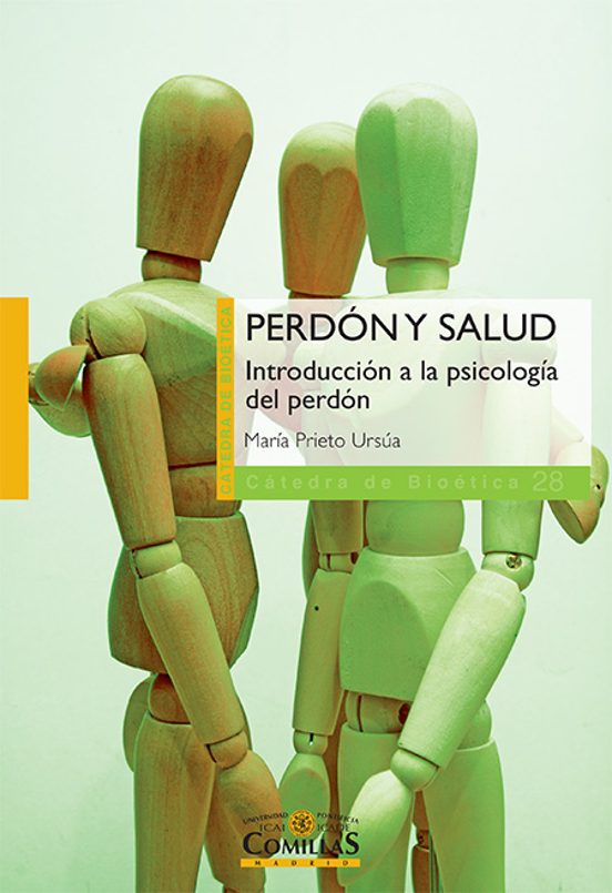 Perdon Y Salud: Introduccion A La Psicologia Del Perdon