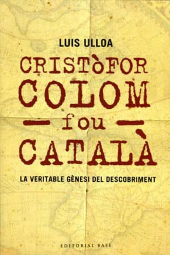 Cristofor Colom Fou Catala: La Veritable Genesi
