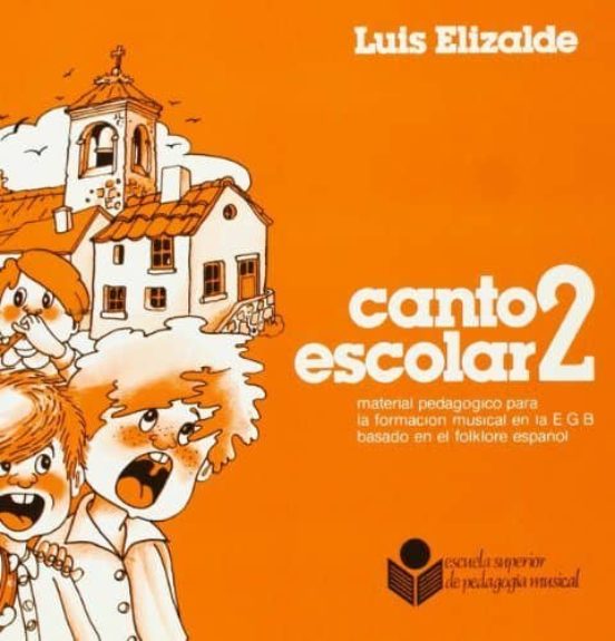 Canto Escolar 2 Material Pedagogico Musical Para La Formacion Mu Sical