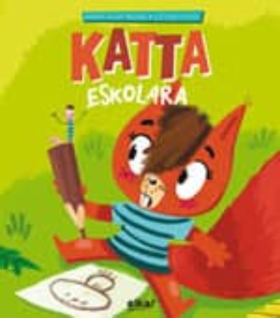 Katta 1: Katta Eskolara
