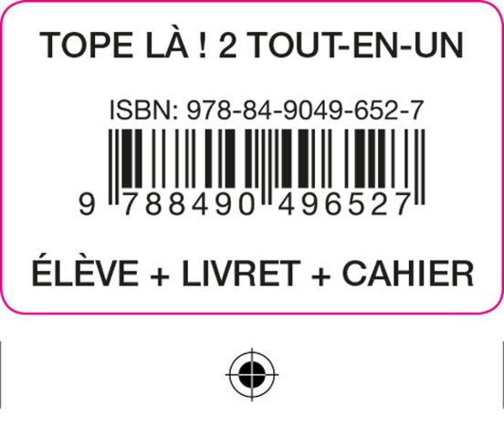 Tope La! 2 Tout En Un Eleve + Cah + Liv + Cod
