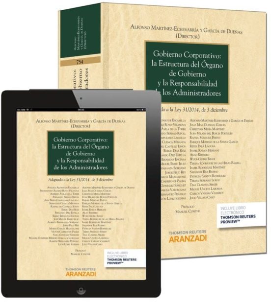 Gobierno Corporativo: La Estructura Del Organo De Gobierno Y Las Respo