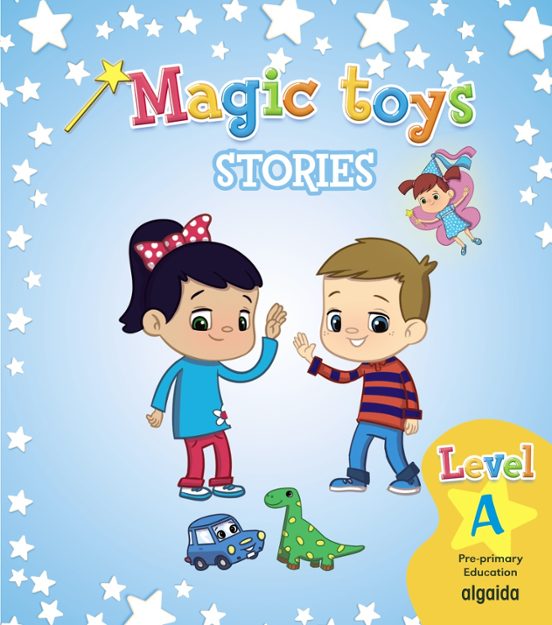 Magic Toys. Level a. Class Folder Educación Infantil 3-5 Años 3 Años M