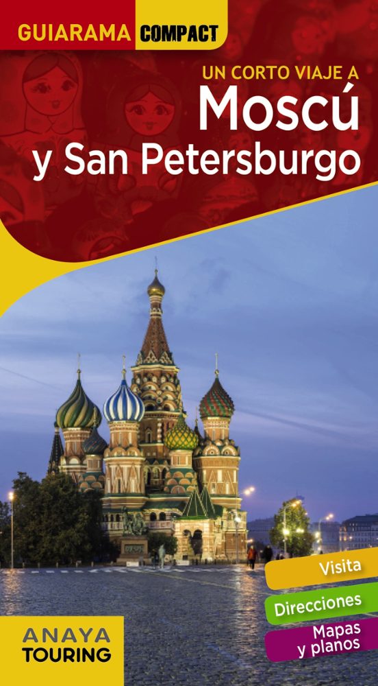 Un Corto Viaje A Moscu Y San Petersburgo 2021