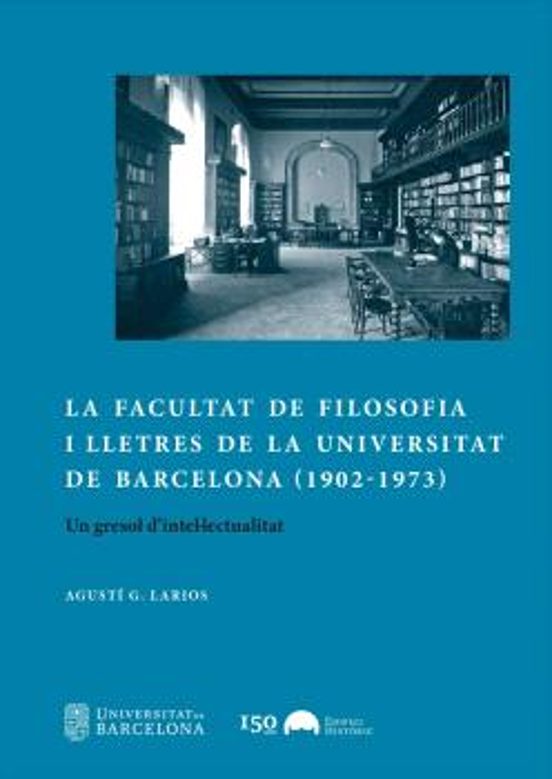La Facultat de Filosofia i Lletres de la Universitat de Barcelona