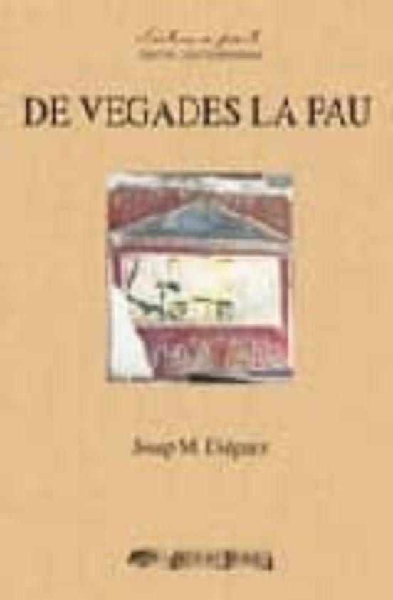 De Vegades La Pau