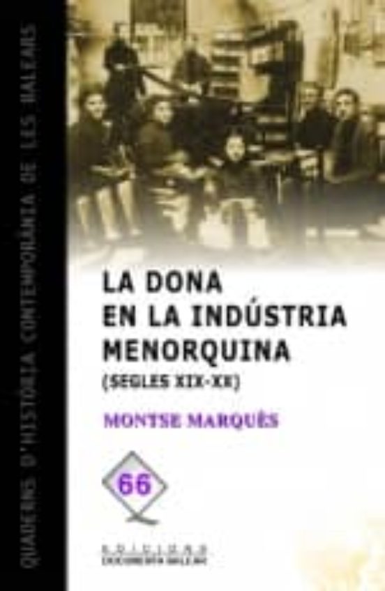 La Dona En La Industria Menorquina