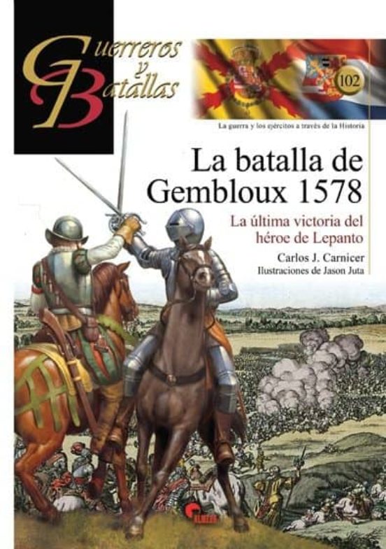 La Batalla De Gembloux 1578