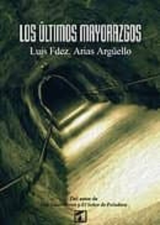 Los Últimos Mayorazgos