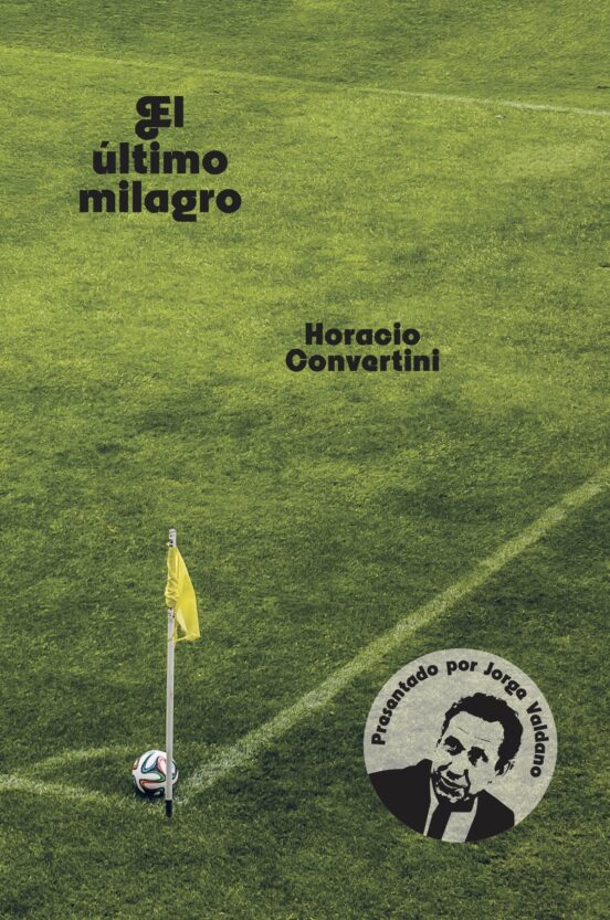 El Último Milagro