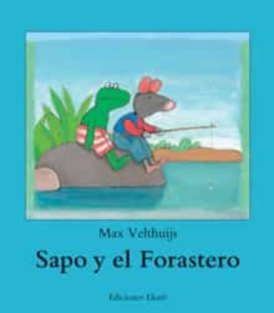 Sapo Y El Forastero
