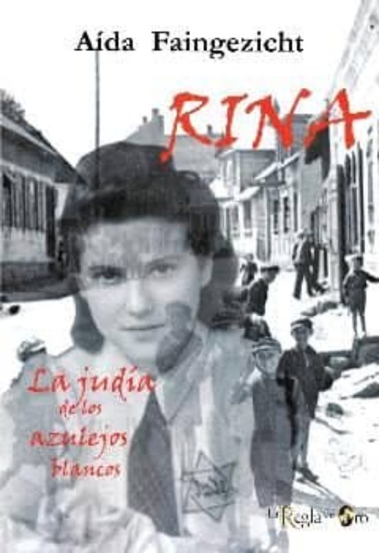 Rina. La judía de los azulejos blancos