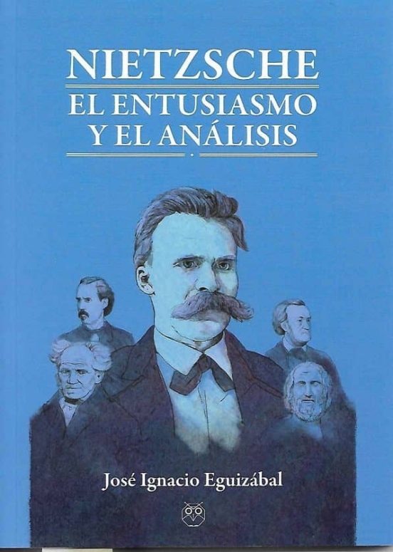 Nietzsche. El Entusiasmo Y El Análisis