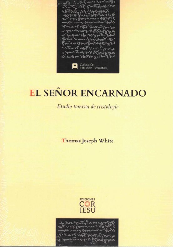 El Señor Encarnado