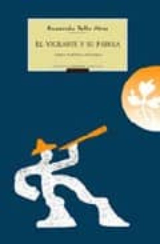 El Vigilante Y Su Fabula