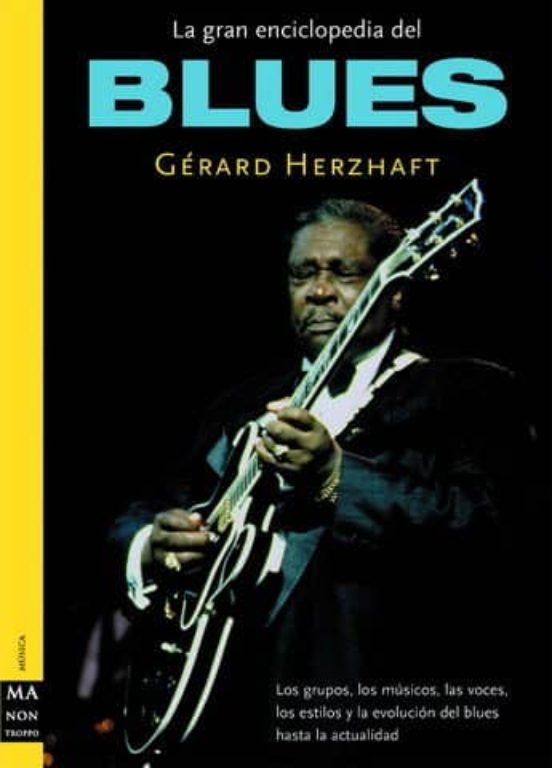La Gran Enciclopedia Del Blues