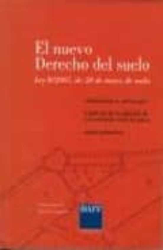 El Nuevo Derecho Del Suelo