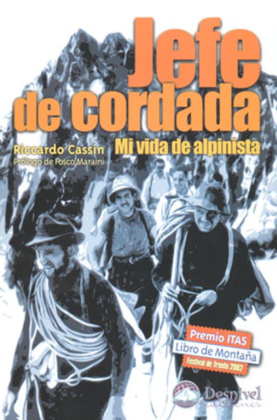 Jefe de Cordada: Mi Vida de Alpinista