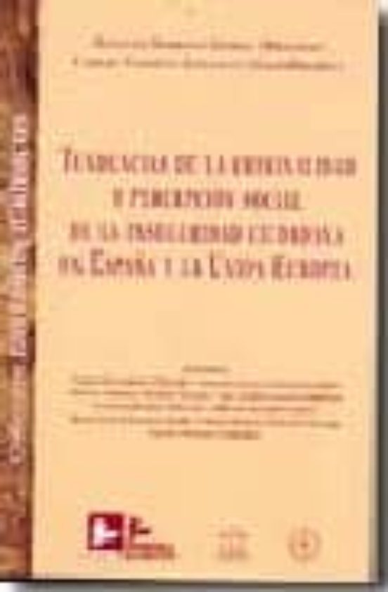 Tendencias De La Criminalidad Y Percepcion Social De La Insegurid Ad C