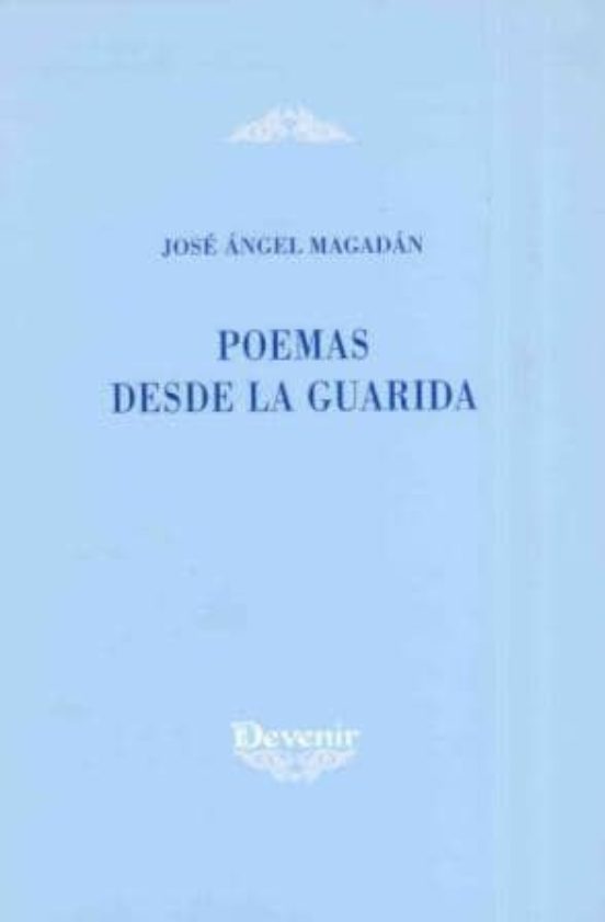 Poemas Desde La Guarida