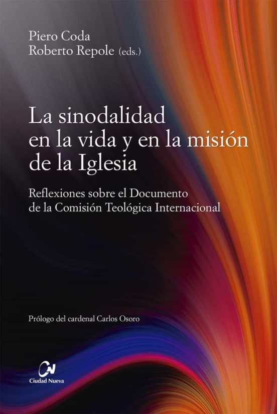 La Sinodalidad En La Vida Y En La Misión De La Iglesia