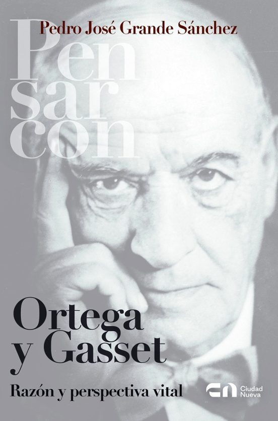 Ortega Y Gasset
