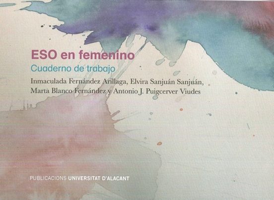 Eso En Femenino: Cuaderno De Trabajo