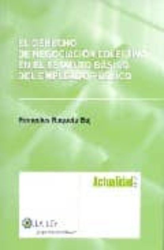 Derecho De Negociacion Colectiva En Estatuto Del Empleado