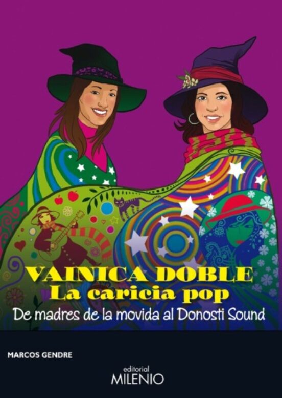 Vainica Doble. La Caricia Del Pop