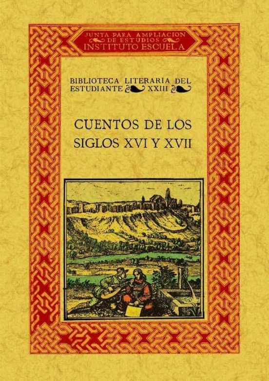 Cuentos De Los Siglos Xvi Y Xvii