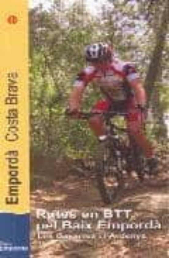 Itineraires En Vtt Dans Le Baix Emporda