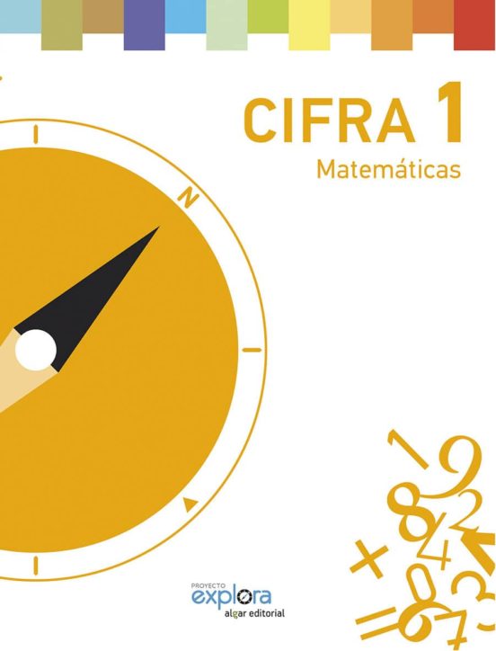 Matemáticas 1º Primaria. Cifra. Proyecto Explora
