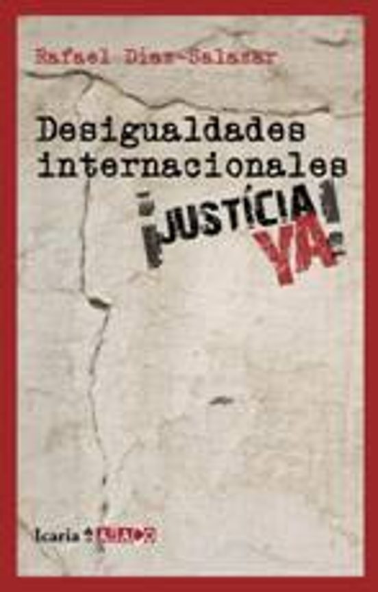 Desigualdades Internacionales: ¡justicia Ya!