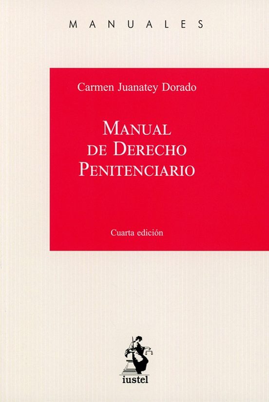 Manual de Derecho Penitenciario