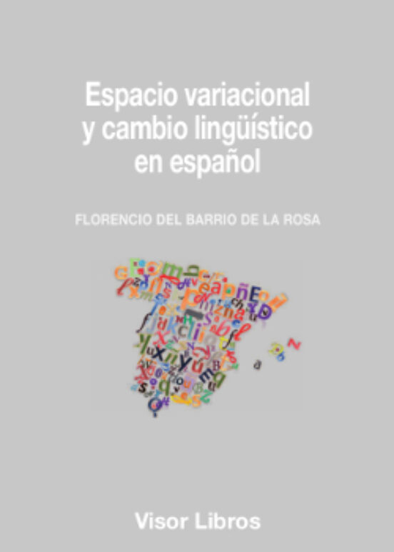 Espacio Variacional Y Cambio Lingüístico En Español