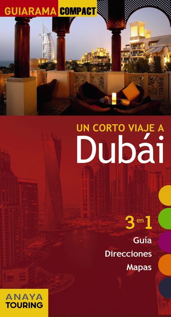 Un Corto Viaje A Dubai 2017