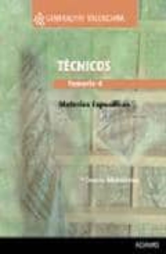 Tecnicos De La Generalitat Valenciana. Temario 4