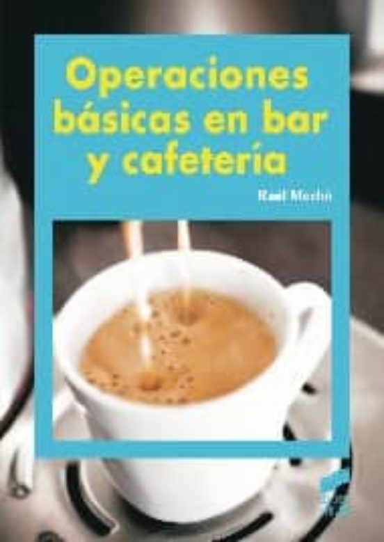 Operaciones Básicas En Bar Y Cafetería