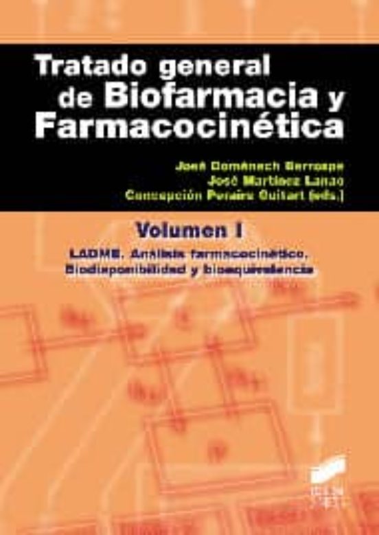 Tratado General De Biofarmacia Y Farmacocinética I