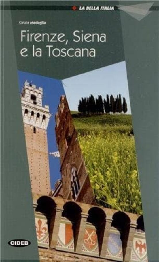 Firenze Siena E La Toscana. Libro Audio @ Eso