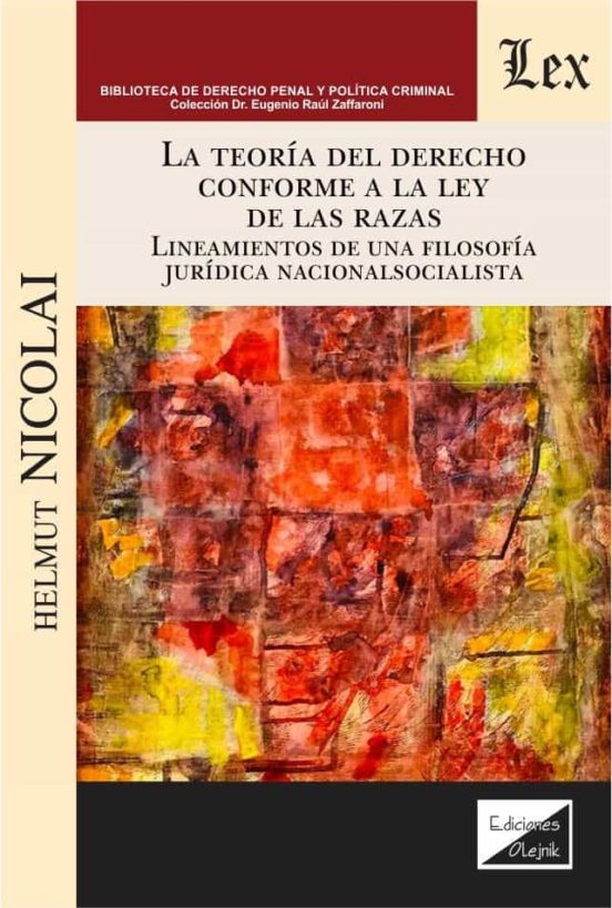 Teoría Del Derecho Conforme A La Ley De Las Razas La